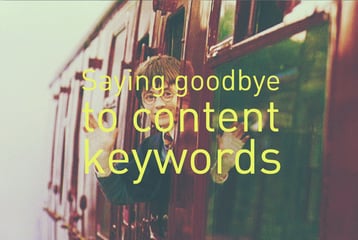goodbye-content-keywords.jpg